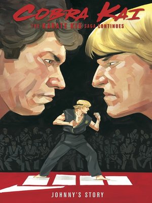 Cobra Kai: The Karate Kid Saga Continues - Johnny's Story - ebook